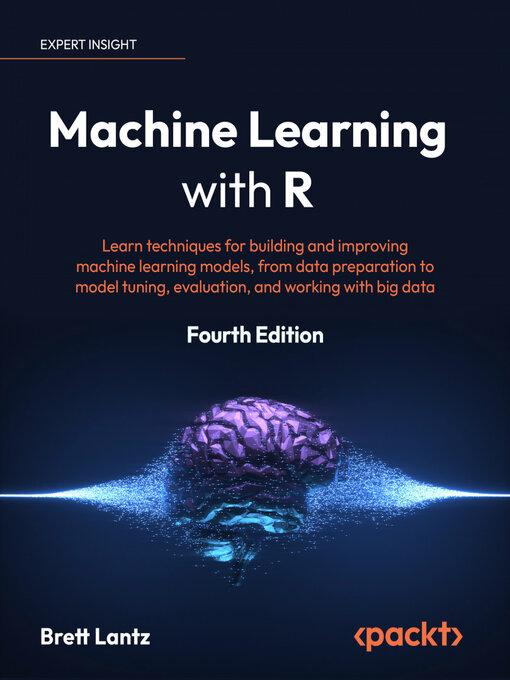 Title details for Machine Learning with R by Brett Lantz - Available